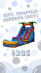15 ft tropical inferno wet/dry